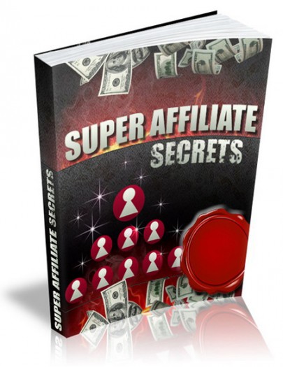 Super Affiliate Secrets - eBook