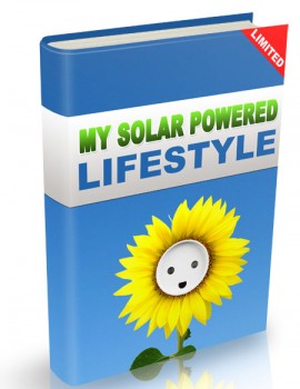 My Solar Powered Lifestyle - eBook My Solar Powered Lifestyle - eBook