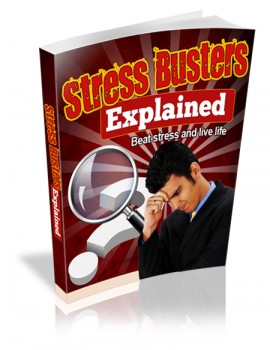 Stress Busters Explained - eBook Stress Busters Explained - eBook