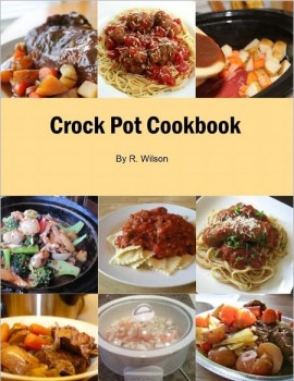 Crock Pot Cookbook Crock Pot Cookbook