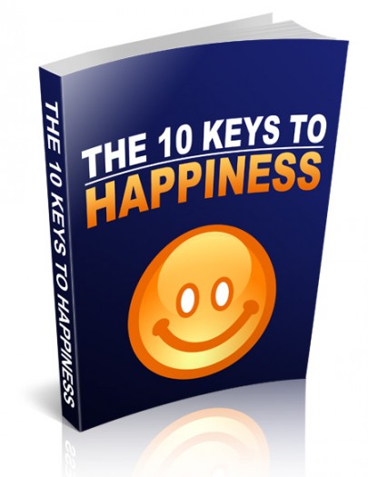 The 10 Keys To Happiness - eBook