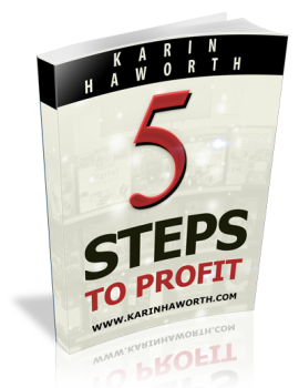 5 Steps To Profit 5 Steps To Profit