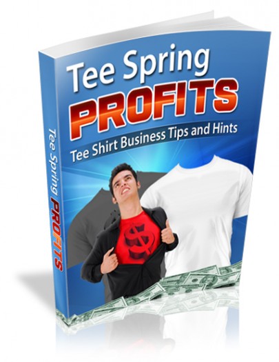 Tee Spring Profits - eBook